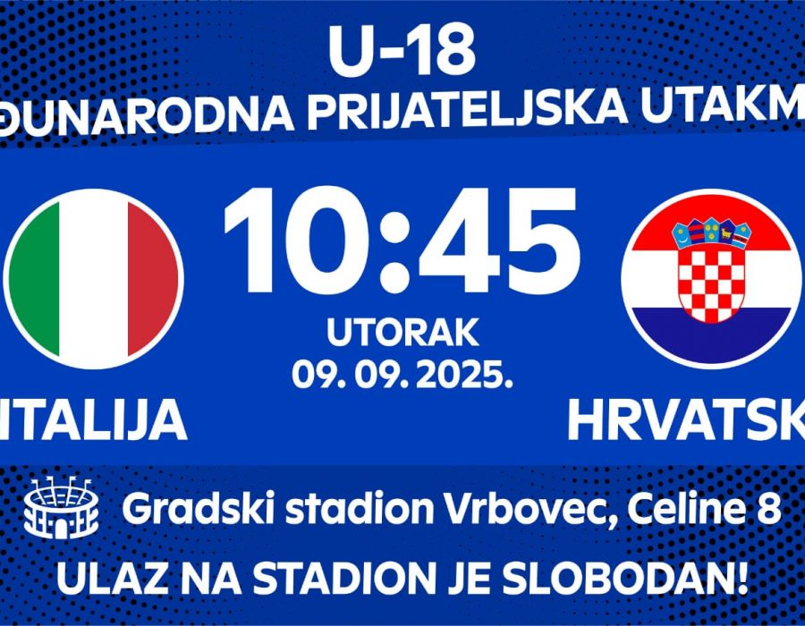 Italija - Hrvatska (U-18 Međunarodna prijateljska utakmica)